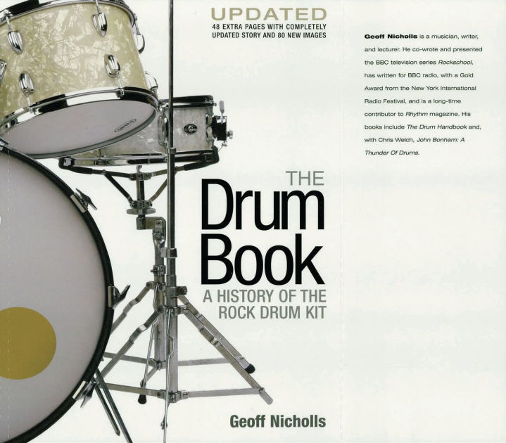 The Drum Book A History of the Rock Drum Kit by Geoff Nicholls, Jeff