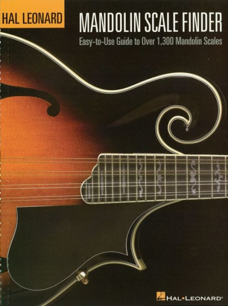 Mandolin Scale Finder: Easy-to-Use Guide to Over 1,300 Mandolin Chords