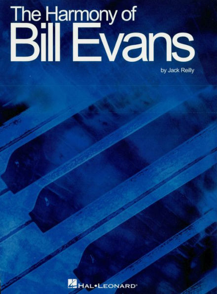 The Harmony of Bill Evans