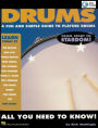 All About Drums: A Fun and Simple Guide to Playing Drums