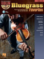 Bluegrass Favorites (Songbook): Violin Play-Along Volume 10