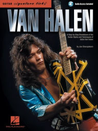 Title: Van Halen - Signature Licks A Step-by-Step Breakdown of the Guitar Styles and Techniques of Eddie Van Halen by Joe Charupakorn Book/Online Audio, Author: Joe Charupakorn