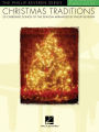 Christmas Traditions (Songbook): The Phillip Keveren Series