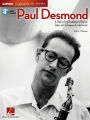 Paul Desmond - Saxophone Signature Licks: A Step-by-Step Breakdown of the Sax Styles and Techniques of a Jazz Great