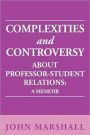 Complexities And Controversy About Professor-Student Relations
