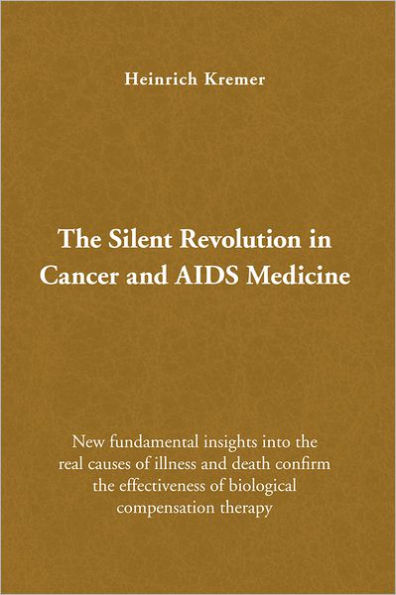 The Silent Revolution in Cancer and AIDS Medicine