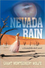 Nevada Rain: A Beautifully Dark Novel
