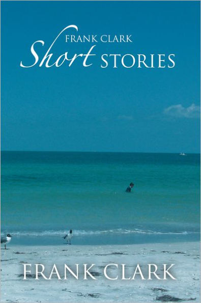 Frank Clark Short Stories