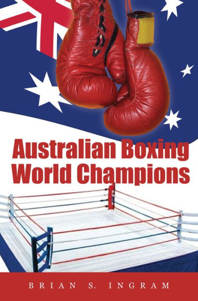 Australian Boxing World Champions