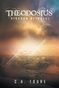 Theodosius: Kingdom Betrayal