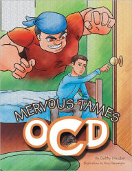 Title: MERVOUS TAMES OCD, Author: Debby Houston