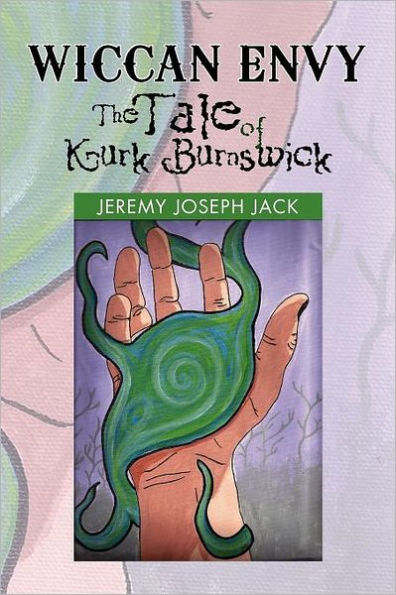 Wiccan Envy the Tale of Kurk Burnswick