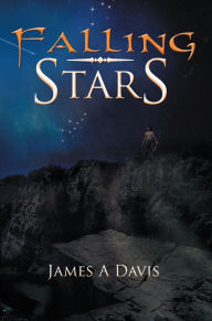 Title: Falling Stars, Author: James A Davis