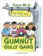 The Gumnut Gully Gang.: Billy's Bright Idea.