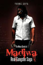 The Mean Streets of Madiwa: Real Gangster Saga