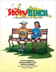 Title: The Story Bench: A Collection of Stories, Author: Jacob Terry Wilkinson