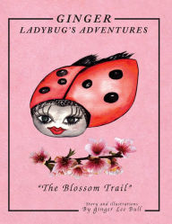 Title: Ginger Lady Bug's Adventures 