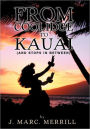 From Coolidge To Kauai