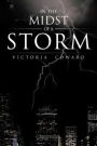 In the Midst of a Storm