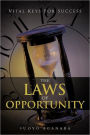 THE LAWS OF OPPORTUNITY: VITAL KEYS FOR SUCCESS