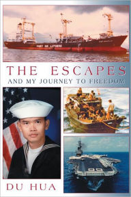 Title: The Escapes and My Journey to Freedom, Author: Du Hua