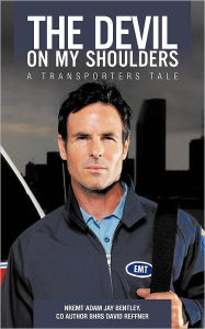 The Devil On My Shoulders: A Transporters Tale