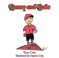 Title: Benny and Babe, Author: Tom Cole