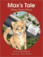 Max's Tale: Home Sweet Home