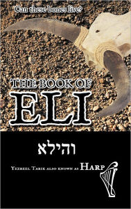 Title: The Book of Eli, Author: Yezreel Tarik