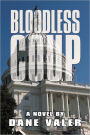 Bloodless Coup