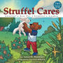 Struffel Cares: Struffel's New Pet: Struffel's Garden