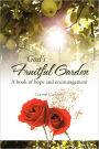 God's Fruitful Garden: A Book of Hope and Encouragement