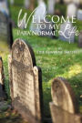 Welcome to My Paranormal Life