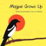 Magpie Grows Up