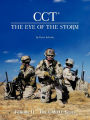 Cct-The Eye of the Storm: Volume Ii – the Gwot Years