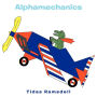 Alphamechanics