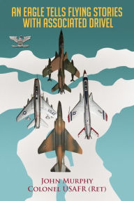 An Eagle Tells Flying Stories with Associated Drivel