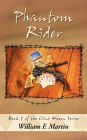 Phantom Rider: Book 5 of the Clint Mason Series