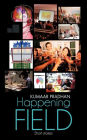 Happening Field: Short Stories