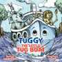 Tuggy the Little Tug Boat