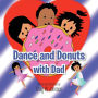 Dance and Donuts with Dad