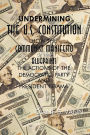 Undermining the U.S. Constitution: How the Communist Manifesto of 1848 Blueprints the Actions of the Democratic Party and President Obama