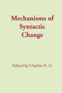 Mechanisms of Syntactic Change