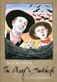 Title: The Devil's Sinkhole, Author: Bill Wittliff