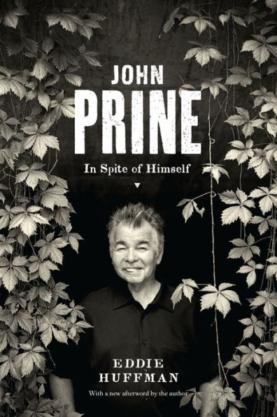 John Prine: In Spite of Himself