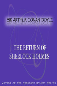 Title: The Return Of Sherlock Holmes, Author: Arthur Conan Doyle