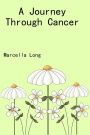 A Journey Through Cancer