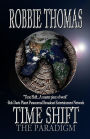 Time Shift: The Paradigm