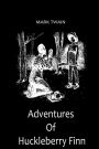 Adventures Of Huckleberry Finn