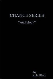 THE CHANCE SERIES *Anthology*: Definitive Collectors Edition